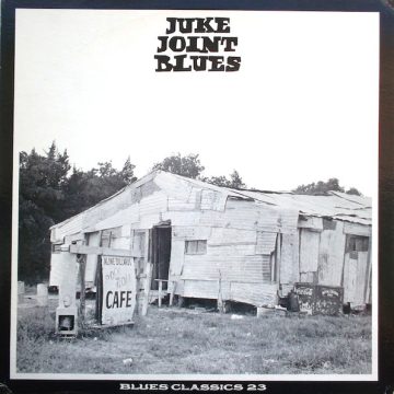 Juke Joint Blues