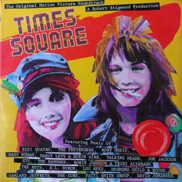 Times Square (The Original Motion Picture Soundtrack)