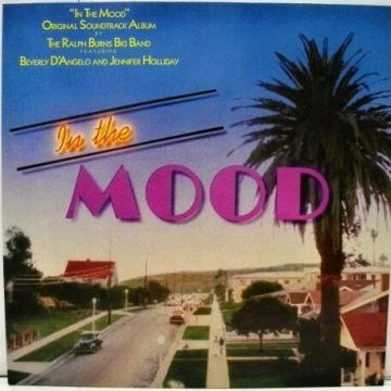 “In The Mood” Original Soundtrack Album
