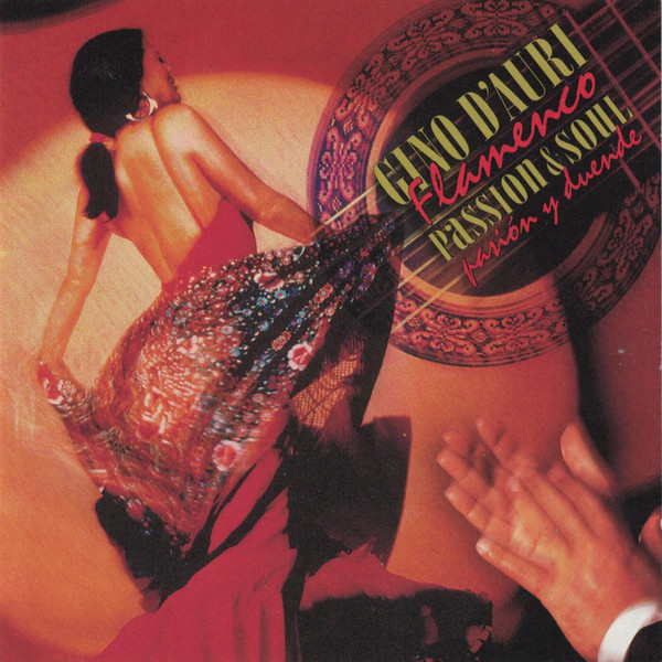 Flamenco Passion & Soul = Flamenco Pasíon Y Duende