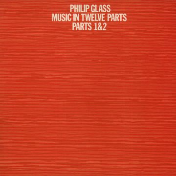Music In Twelve Parts – Parts 1&2