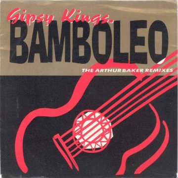 Bamboleo (The Arthur Baker Remixes)