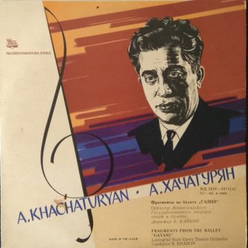 Gayane. Fragments From The Ballet