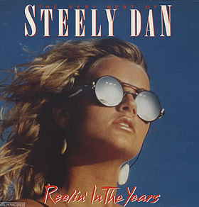 The Very Best Of Steely Dan – Reelin’ In The Years