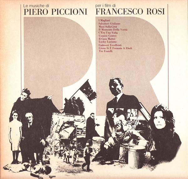 Le Musiche Di Piero Piccioni Per I Film Di Francesco Rosi