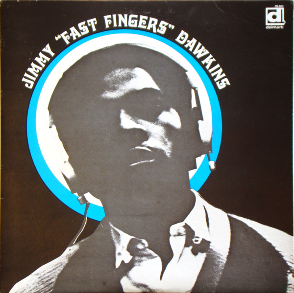 Jimmy "Fast Fingers" Dawkins