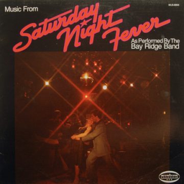 Music From Saturday Night Fever As Performed By The Bay Ridge Band