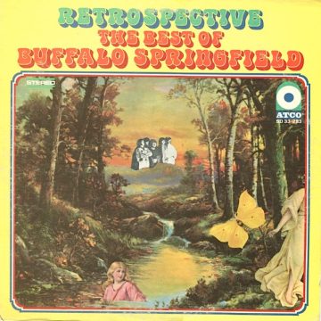 Retrospective The Best Of Buffalo Springfield