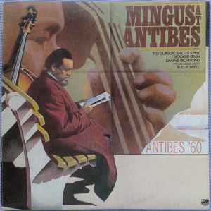 Mingus At Antibes Mingus At Antibes