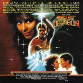 Berry Gordy’s The Last Dragon (Original Motion Picture Soundtrack)
