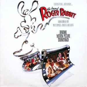 Who Framed Roger Rabbit (Original Motion Picture Soundtrack)