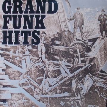 Grand Funk Hits