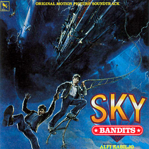 Sky Bandits – Original Motion Picture Soundtrack