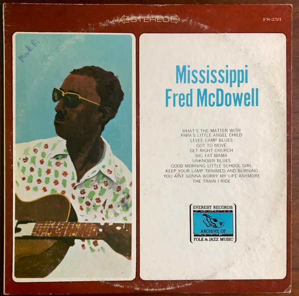Mississippi Fred McDowell