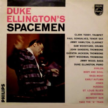 Duke Ellington’s Spacemen Duke Ellington’s Spacemen
