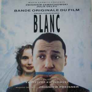 Trois Couleurs: Blanc (Bande Originale Du Film)
