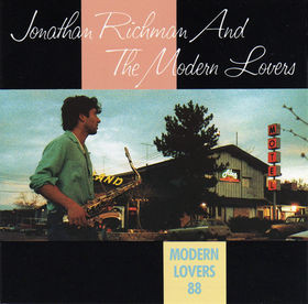 Modern Lovers 88