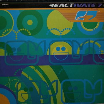 Reactivate 7 – Aquasonic Trance
