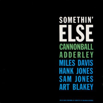 Somethin’ Else Somethin’ Else