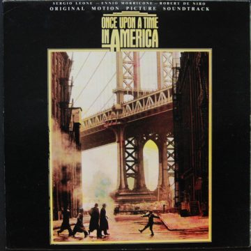 Once Upon A Time In America (Original Motion Picture Soundtrack)