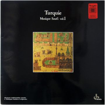 Turquie – Musique Soufi Vol:1 Turquie – Musique Soufi Vol:1