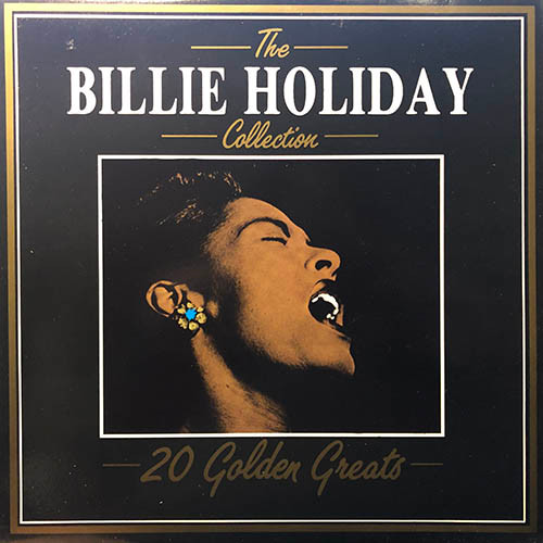 The Billie Holiday Collection - 20 Golden Greats