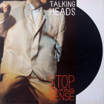 Stop Making Sense