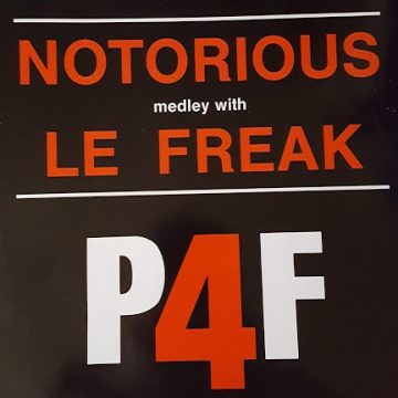 Notorious Medley With Le Freak