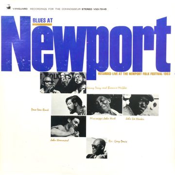 Blues At Newport (Recorded Live At The Newport Folk Festival 1963)
