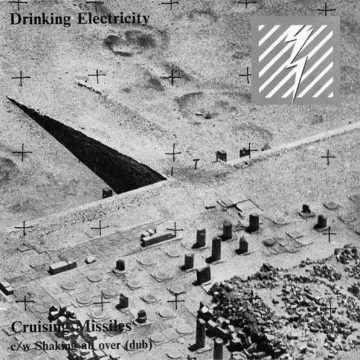 Cruising Missiles / Shaking All Over (Dub)