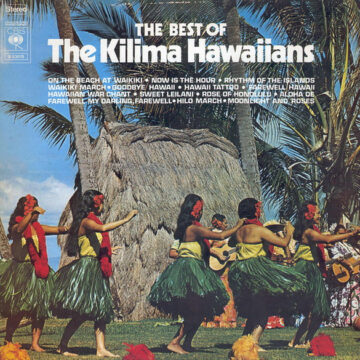 The Best Of The Kilima Hawaiians