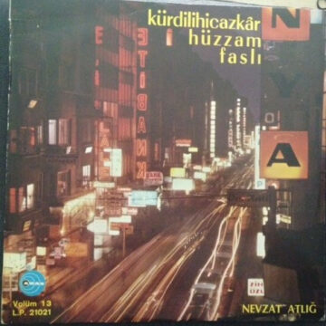 Kürdilihicazkâr Hüzzam Faslı Volüm 13