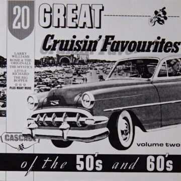 20 Great Cruisin' Favourites Of The 50's And 60's Volume Two