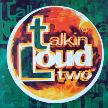 Talkin' Loud Two